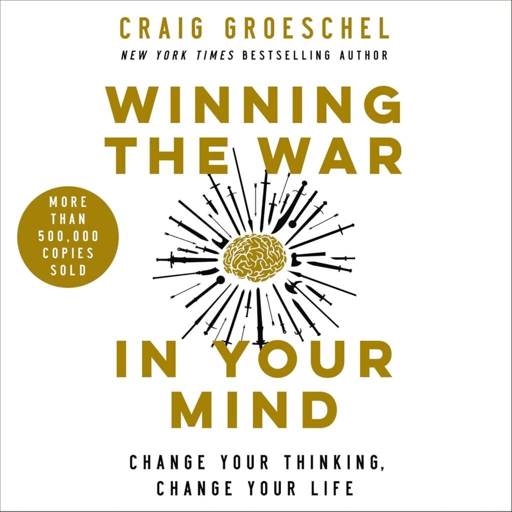 Transform Your Life: Review of 'Winning the War in Your Mind'