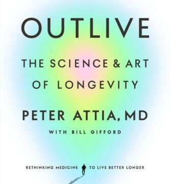Unlocking Longevity: A Closer Look at 'Outlive'